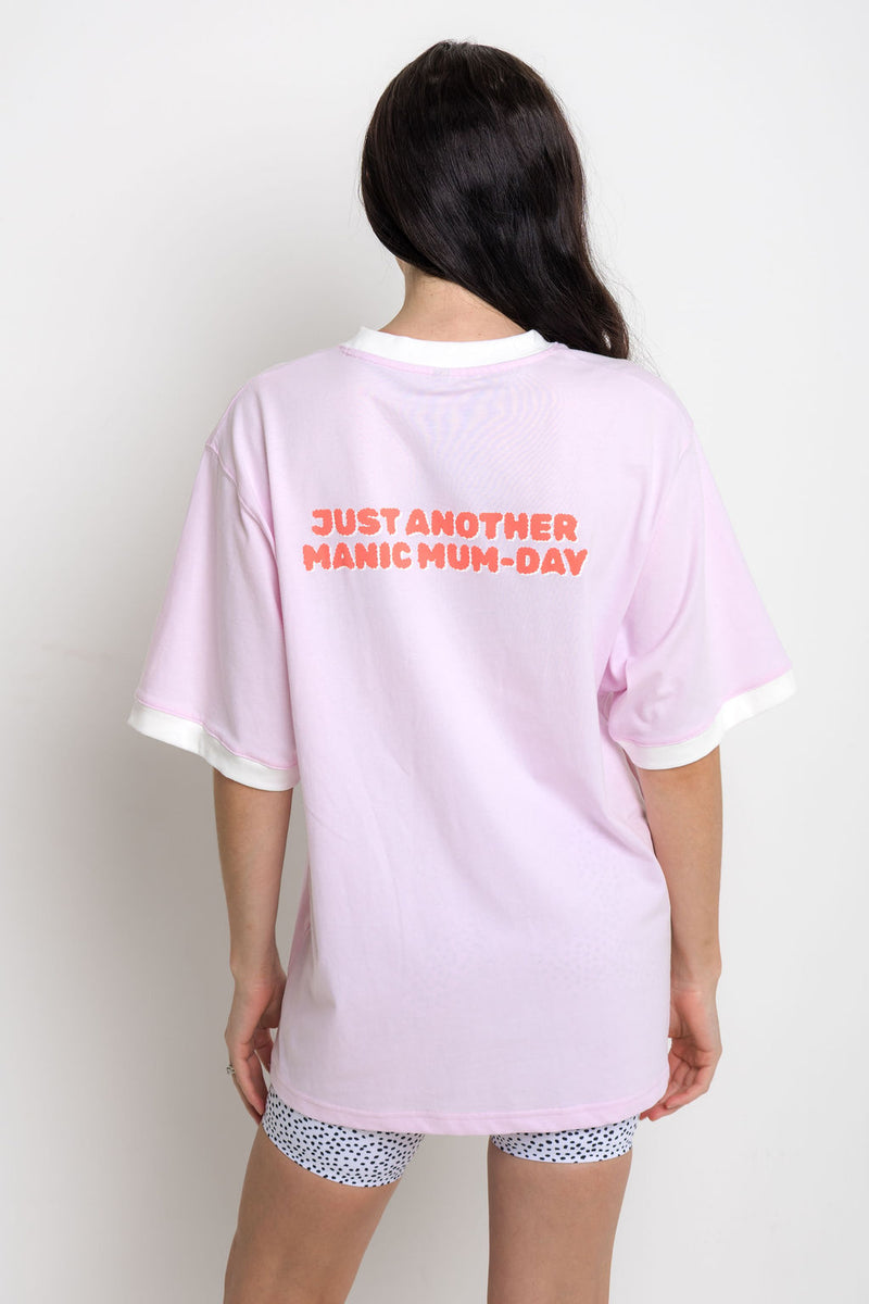 THE MUM LIFE TEE - "MANIC MUMDAY"