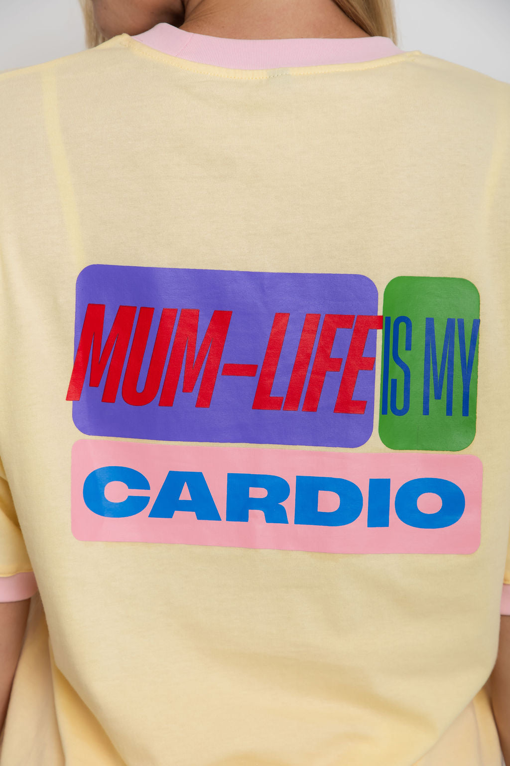 The Mum Life Tee - "Mum Life Is My Cardio"