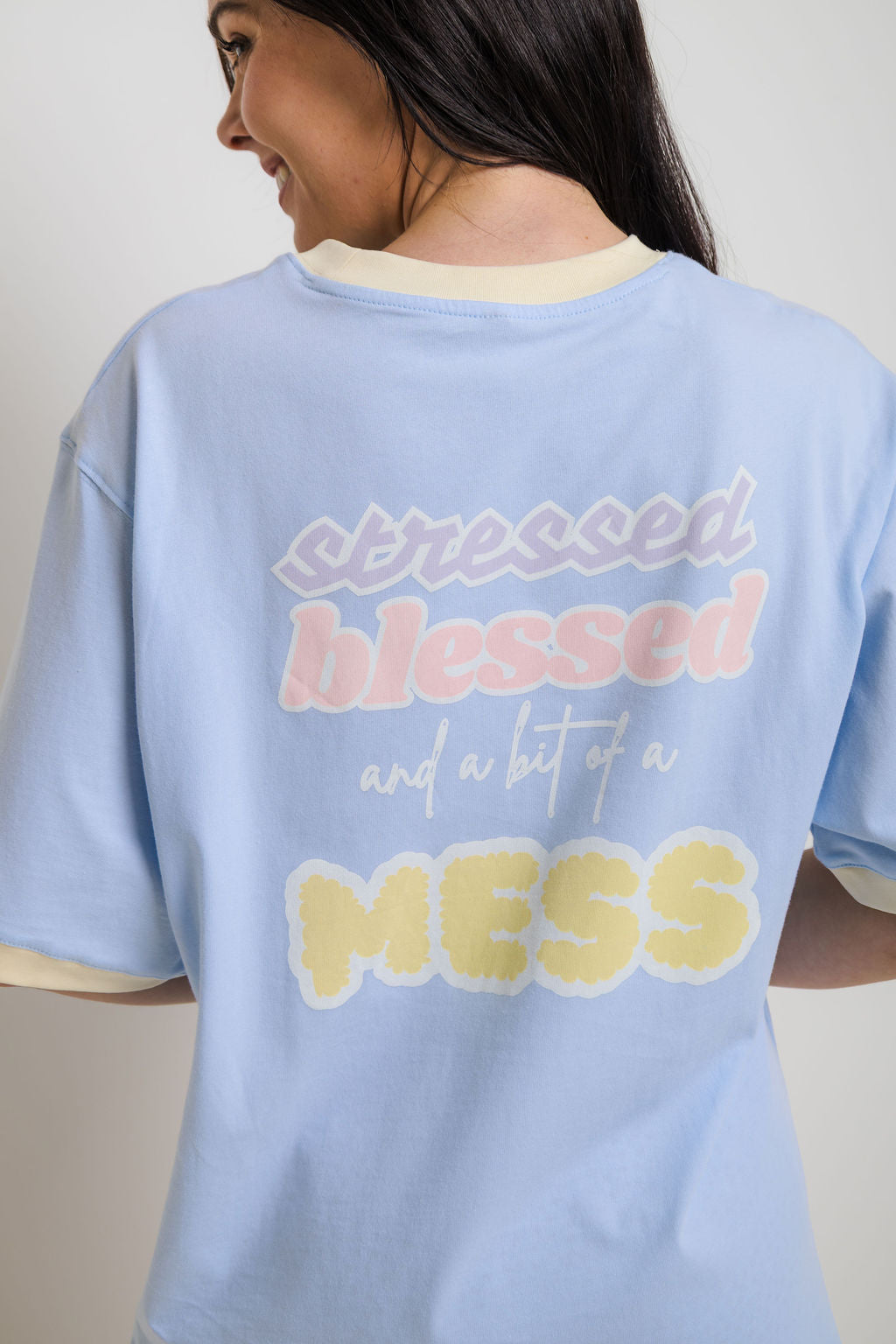 The Mum Life Tee - "Stressed, Blessed And A Bit Of A Mess"