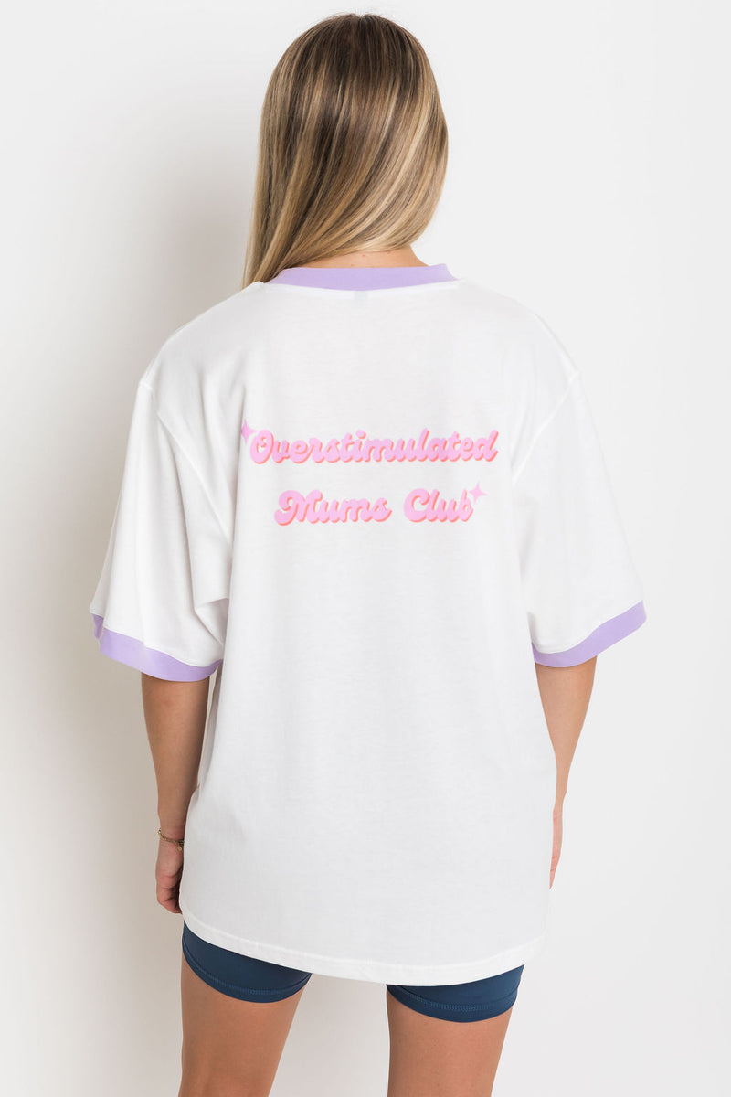 THE MUM LIFE TEE - "OVERSTIMULATED MUMS CLUB"