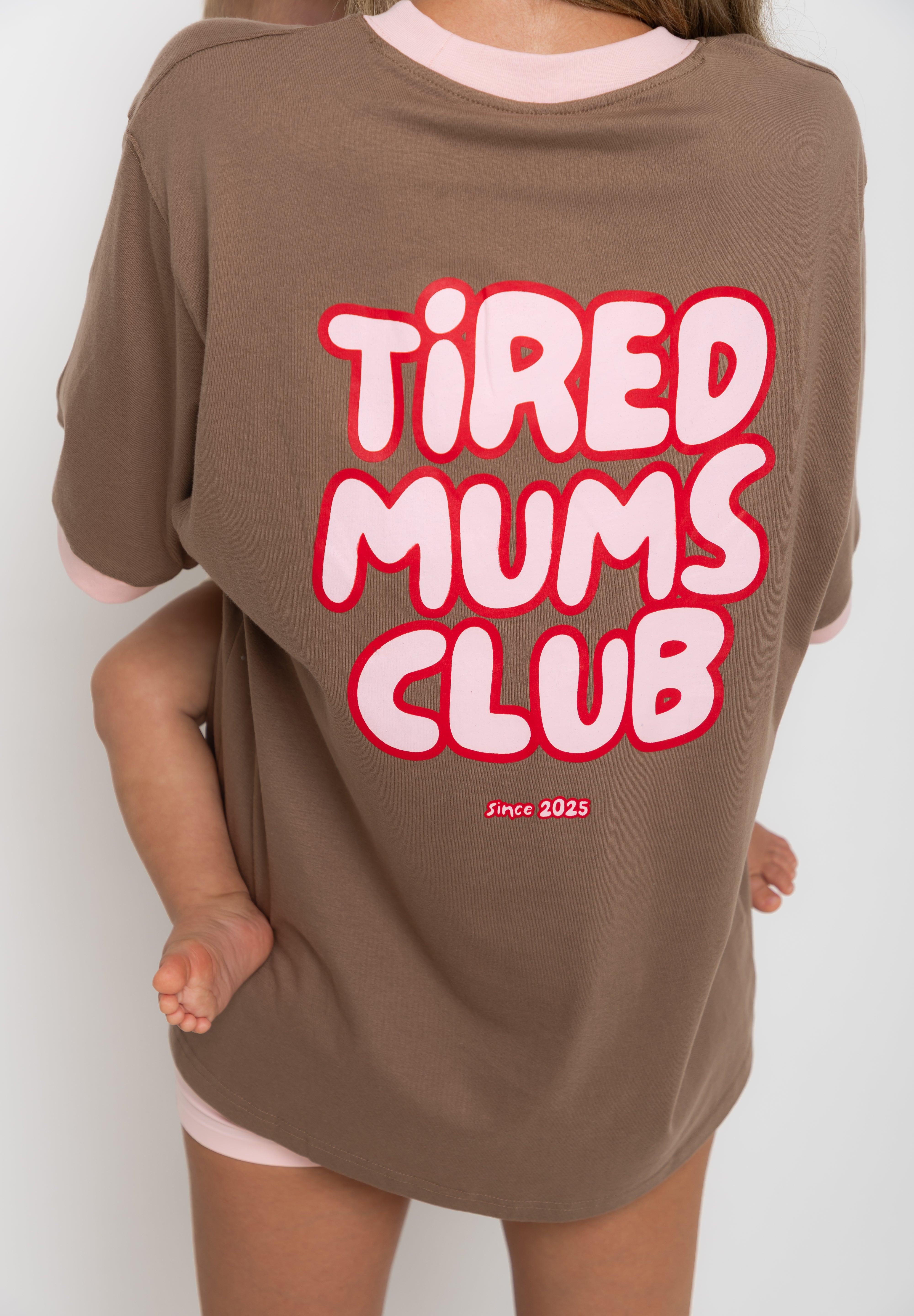 The Mum Life Tee - "Tired Mums Club"