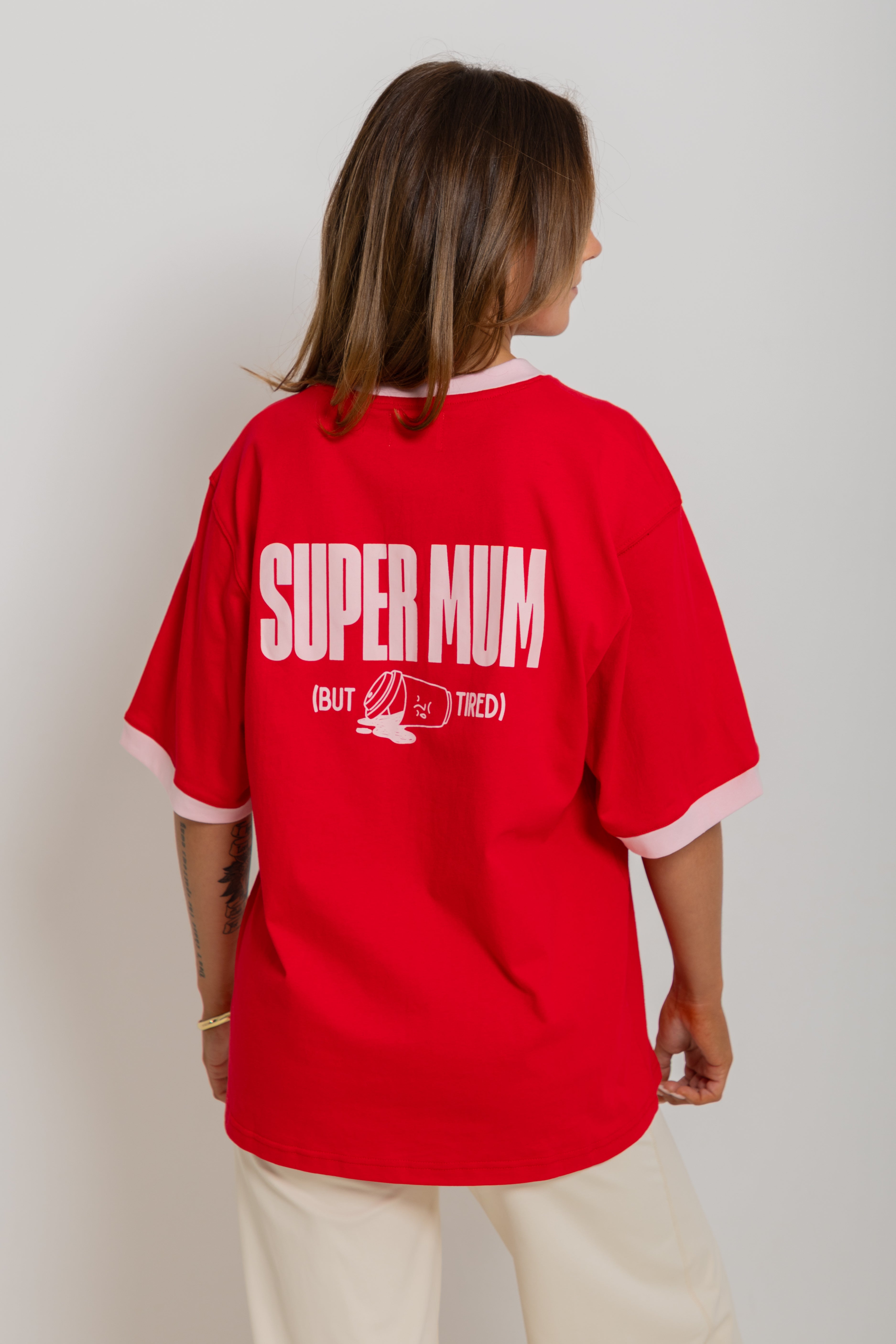 The Mum Life Tee - "Super Mum but Tired"
