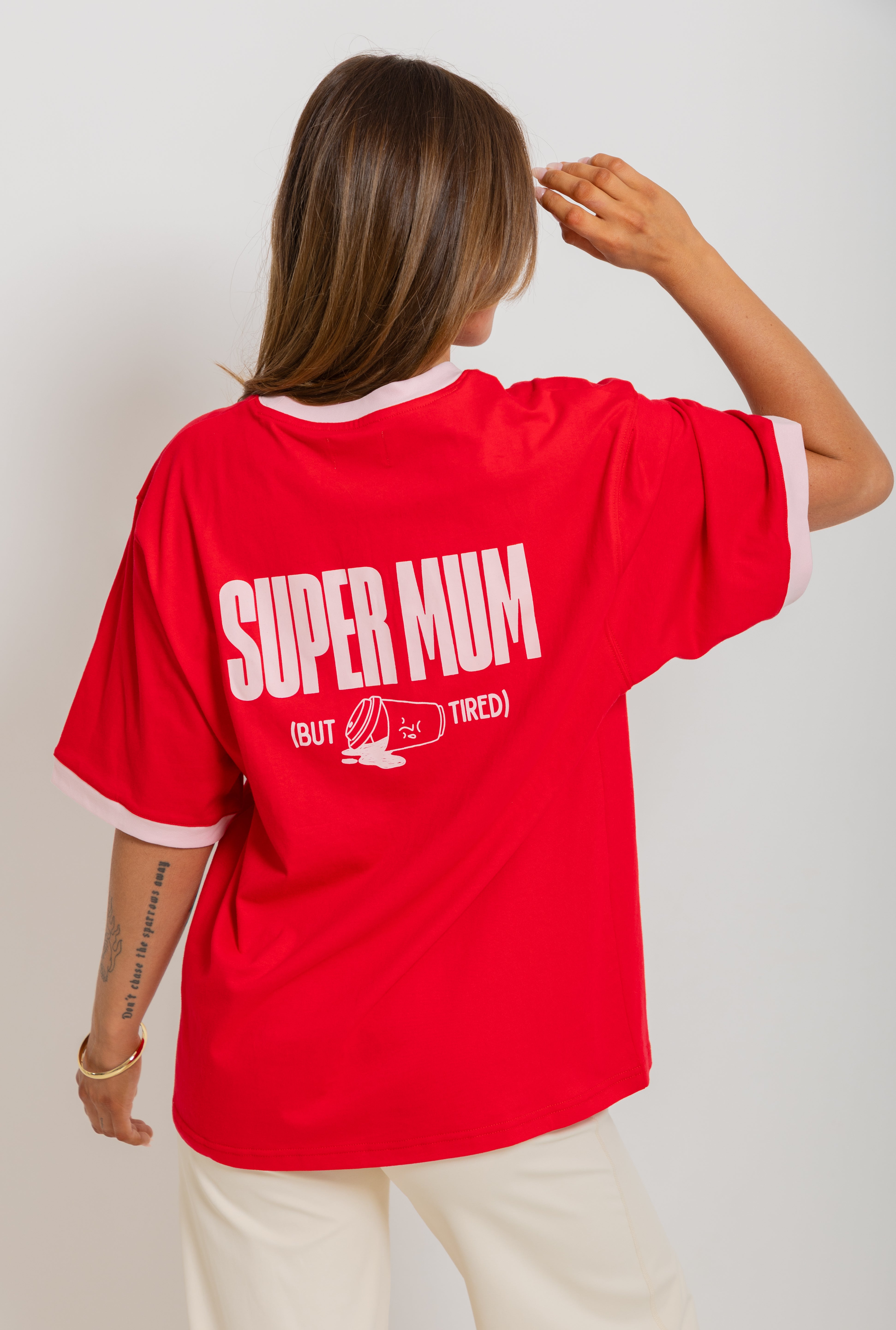 The Mum Life Tee - "Super Mum but Tired"