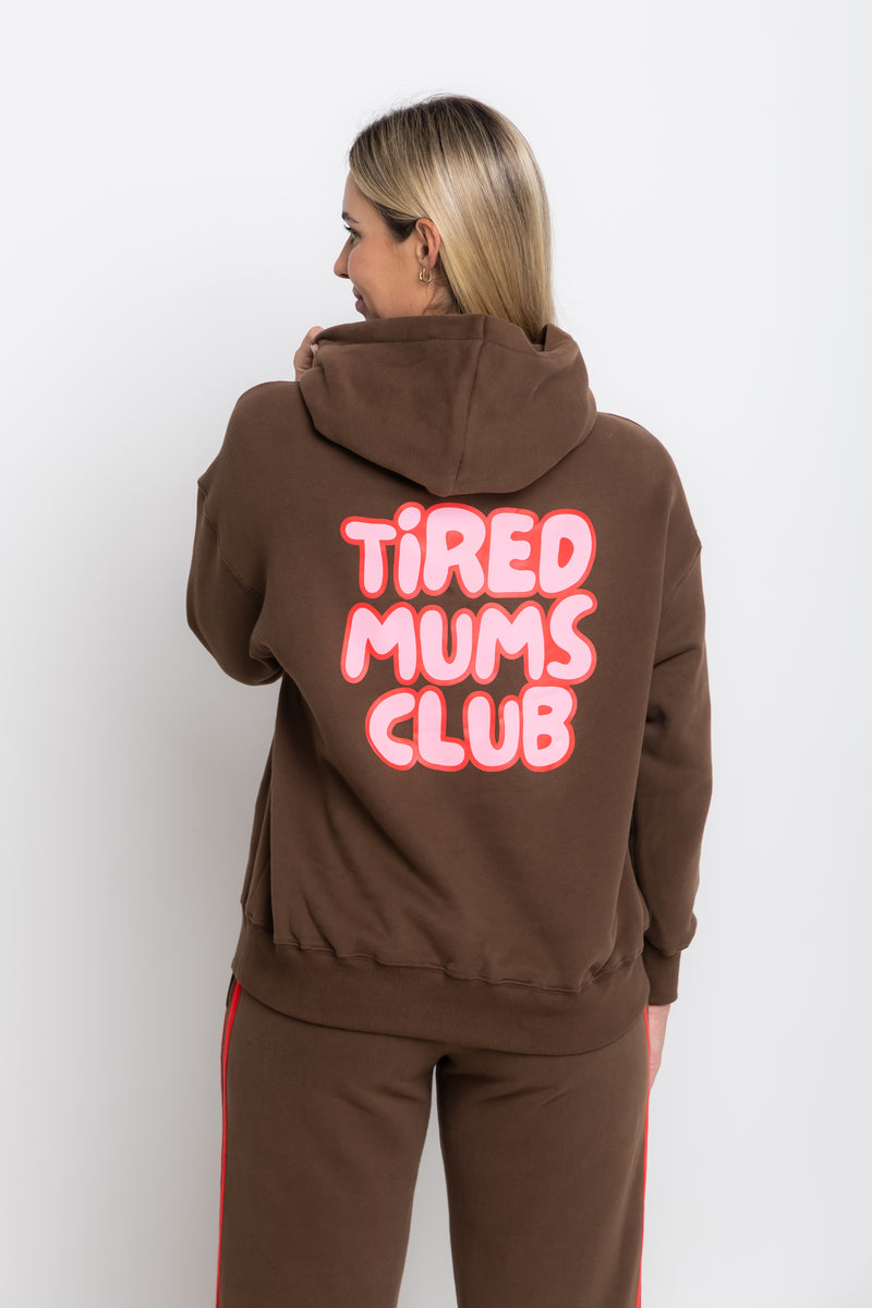The Mum Life Hoodie - "Tired Mums Club"