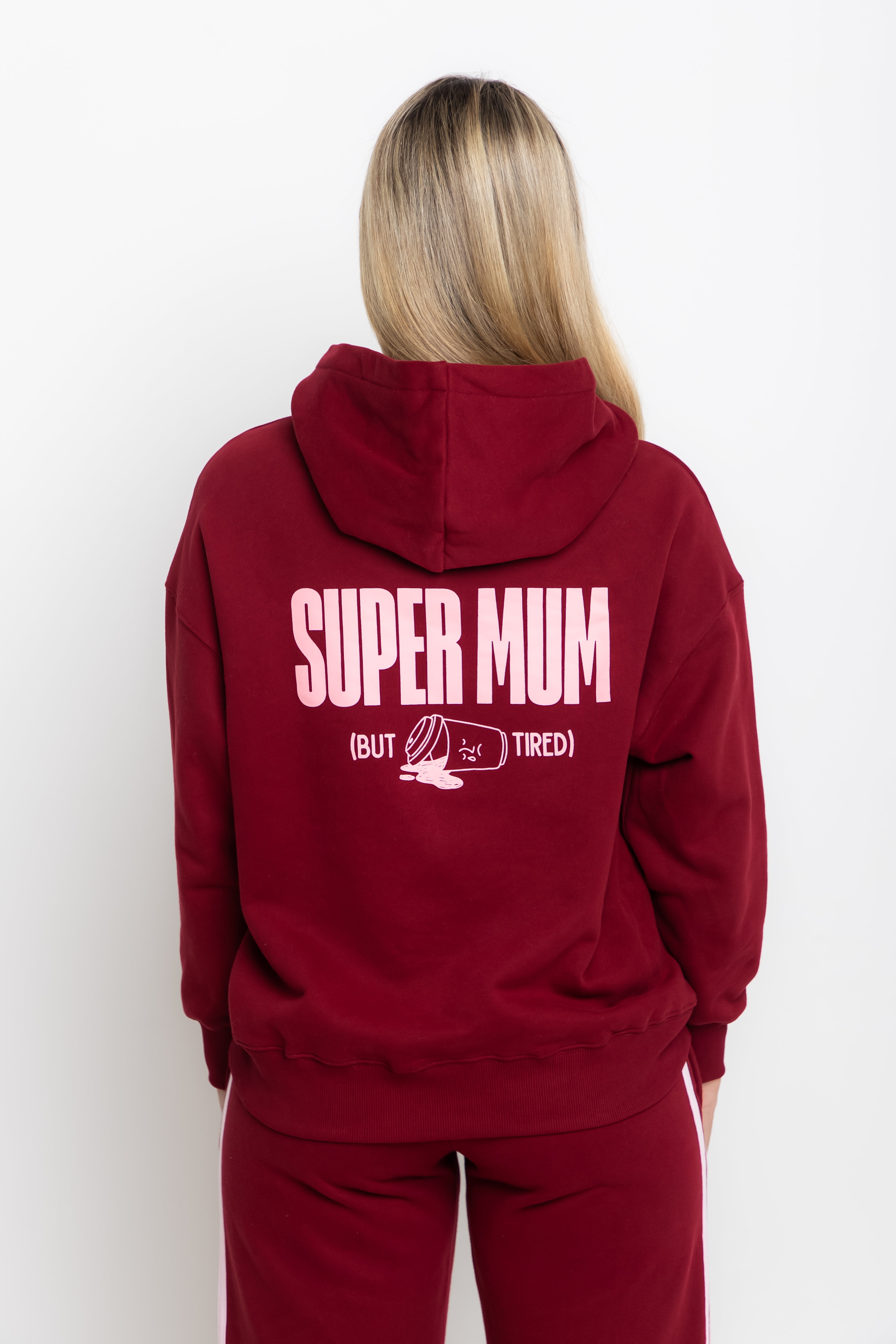 The Mum Life Hoodie - "Super Mum But Tired"