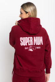 The Mum Life Hoodie - "Super Mum But Tired"