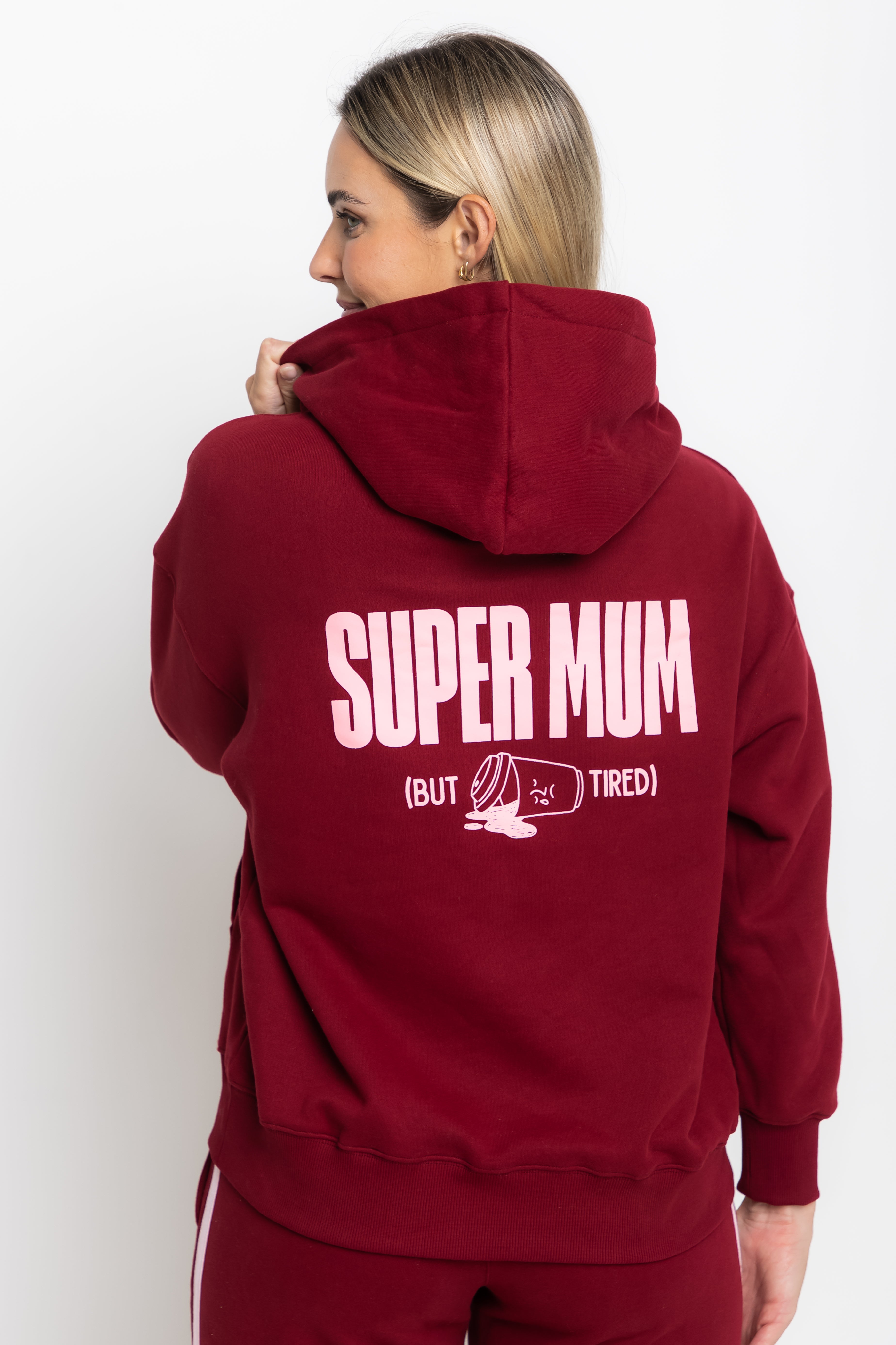The Mum Life Hoodie - "Super Mum But Tired"